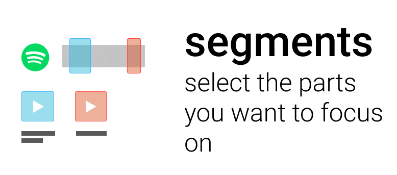 Select the segments you want to focus on